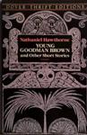 Young Goodman Brown, and Other Short Stories | 9999903490999 | Nathaniel Hawthorne