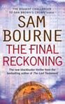 The Final Reckoning | 9999903415084 | Sam Bourne,
