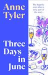 Three Days in June | 9999903501756 | Anne Tyler