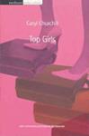 Top girls | 9999903202110 | Caryl Churchill, with a commentary and notes by Bill Naismith