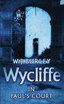 Wycliffe in Paul's Court | 9999903529019 | W.J. Burley