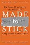 Made to Stick | 9999903391821 | Heath, Chip & Dan
