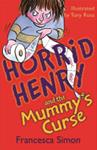 Horrid Henry and the Mummy | 9999903431978 | Simon, Francesca