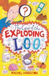 The Case of the Exploding Loo | 9999903388142 | Rachel Hamilton