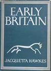 Early Britain | 9999903124559 | Jacquetta Hawkes