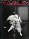 Art Against War | 9999903405764 | D. J. R. Bruckner Seymour Chwast Steven Heller