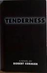 Tenderness | 9999903411857 | Robert Cormier