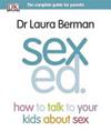 Sex Ed | 9999902799963 | Laura Berman