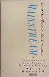 Into the Mainstream: How Feminism Has Changed Women's Writing | 9999903292128 | Gerrard, Nicci