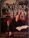 The Profession of Arms | 9999903433880 | Sir John Hackett