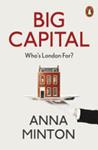 Big Capital | 9999903379874 | Anna Minton