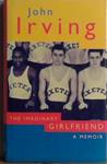 The Imaginary Girlfriend | 9999903493433 | John Irving