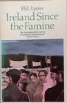 Ireland Since the Famine | 9999903381624 | Francis Stewart Leland Lyons