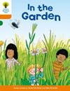 Oxford Reading Tree: Stage 6: Stories: In the Garden | 9999903498285 | Roderick Hunt
