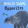 Opposites | 9999903398967 | Roald Dahl