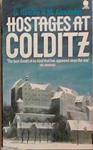 Hostages at Colditz | 9999903285205 | Giles Romilly Michael Alexander