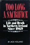 Too Long a Sacrafice | 9999903243014 | Jack Holland