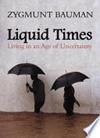 Liquid Times | 9999903519300 | Zygmunt Bauman