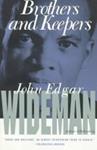 Brothers and Keepers | 9999902437261 | John Edgar Wideman