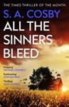 All the Sinners Bleed | 9999903405009 | S. A. Cosby