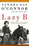 Lazy B | 9999903078463 | Sandra Day O'Connor H. Alan Day