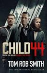 Child 44 | 9999903406556 | Smith, Tom Rob