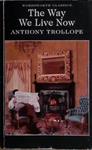 The Way We Live Now | 9999903450757 | Anthony Trollope