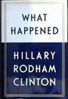 What Happened | 9999903449867 | Hillary Rodham Clinton