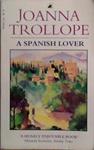 A Spanish Lover | 9999903512141 | Trollope, Joanna