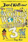 The World's Worst Children 3 | 9999903458135 | David Walliams