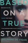 Based on a True Story | 9999903488163 | Delphine de Vigan