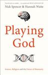 Playing God | 9999903326298 | Nick Spencer Hannah Waite