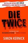 Die Twice | 9999903291954 | Simon Kernick