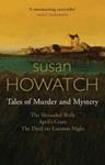 Tales of Murder and Mystery | 9999903408772 | Susan Howatch,