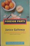 Foreign Parts | 9999903473251 | Janice Galloway