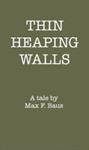 Thin Heaping Walls | 9780648661511 | Max F. Baus