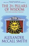 The 2 1/2 Pillars of Wisdom (Von Igelfeld) | 9999903285137 | Smith, Alexander McCall