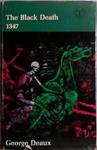 The Black Death, 1347 | 9999903452270 | George Deaux