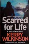 Scarred for Life | 9999903523147 | Kerry Wilkinson