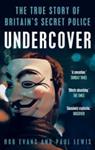 Undercover | 9999903253976 | Rob Evans Paul Lewis