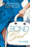 Bond Girl | 9999903407539 | Erin Duffy