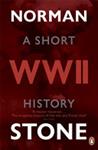WWII A Short History | 9999903386568 | Stone, Norman