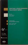 Writing Long-Running Television Series | 9999903359685 | Julian Friedman