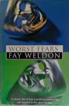 Worst Fears | 9999903400134 | Weldon, Fay