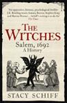 The Witches. Salem, 1692 A History | 9999903399094 | Schiff, Stacy