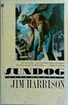Sundog | 9999903262077 | Jim Harrison