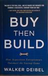 Buy then Build | 9999903460299 | Walker Deibel