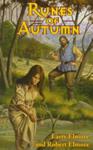 Runes of Autumn | 9999903495338 | Larry Elmore Robert Elmore