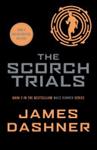 The Scorch Trials: Book 2 The Maze Runner | 9999903267928 | Dashner, James