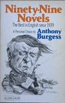 Ninety-nine Novels | 9999903517535 | Anthony Burgess